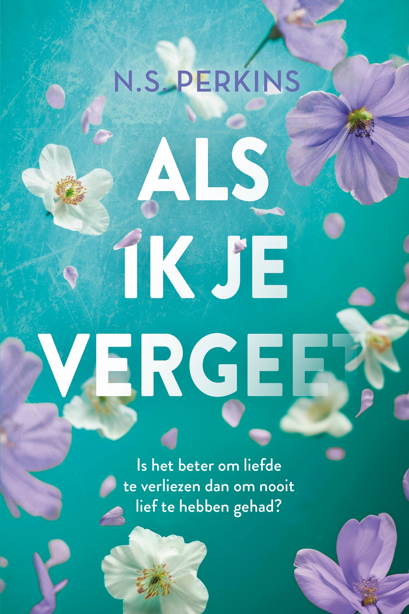 Als ik je vergeet